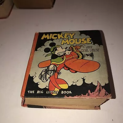 1933 Mickey Mouse The Mail Pilot Big Little Book Hardcover 731. Low Grade Book. • $85