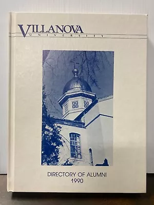 VILLANOVA UNIVERSITY ALUMNI DIRECTORY 1990 Hardcover (FC93-2Q2032 • $26.95