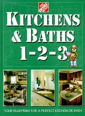 $4.44 • Buy Kitchens & Baths 1-2-3; Home Depot ... 1-2-3 - 9780696208157, Hardcover, Books