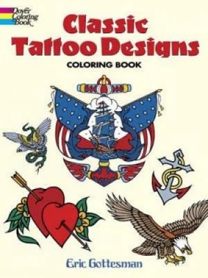 $23.91 • Buy Classic Tattoo Designs: Coloring Book (Dover Design Coloring Books)