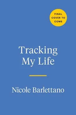 Tracking My Life Chart Your Progress And Celebrate Wins Ever Format: Paperback • $14.59