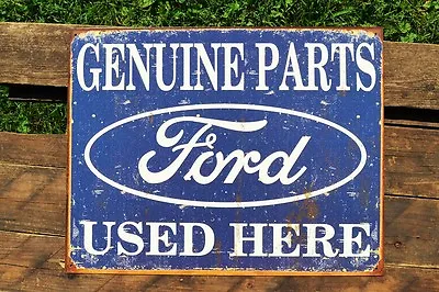 Genuine Ford Parts Used Here Tin Metal Sign - Dealer - Trucks - Mustang - Retro • $19.97