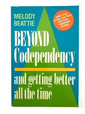 Beyond Codependency By Melody Beattie (1989 Trade PB) Free Shipping • $4.95