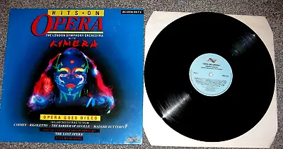 The London Symphony Orchestra With Kimera - Hits On Opera - Vinyl LP - Near Mint • £11.99