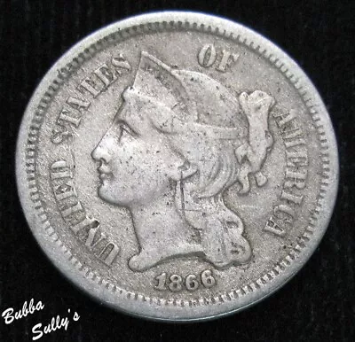 1866 III Cent Nickel FINE • $24.50