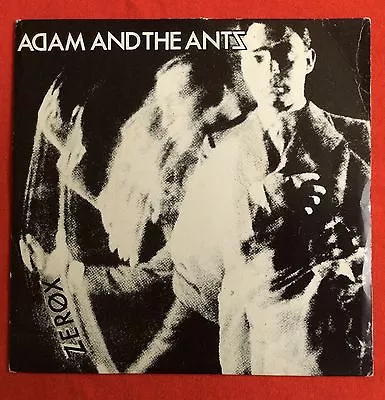 ADAM AND THE ANTS -Zerox- Rare Original UK 7  With Picture Sleeve (Vinyl Record) • £1.99