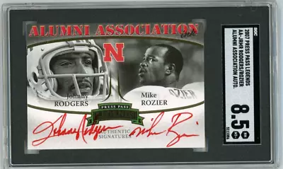 Johnny Rodgers & Mike Rozier 2007 Press Pass Legends Dual Auto SGC 8.5 • $240