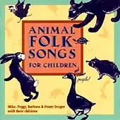 Mike Seeger/Peggy Seeger/Penny Seeger/Ba : Animal Folk Songs For Children CD • $2.53