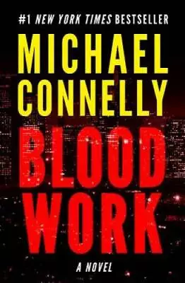 Blood Work - Paperback By Connelly Michael - GOOD • $3.94