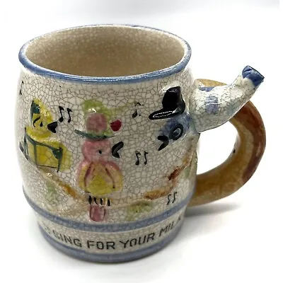 Vintage “Sing For Jour Milk” Mug Cup Whistle Birds Ceramic Pottery Art • $20