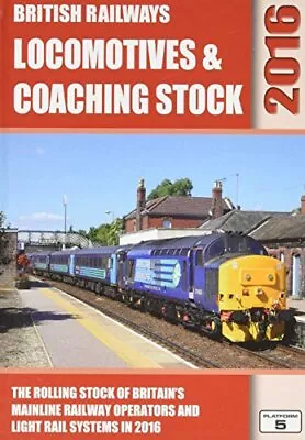 £3.49 • Buy British Railways Locomotives & Coaching Stock 2016: The ... By Pritchard, Robert