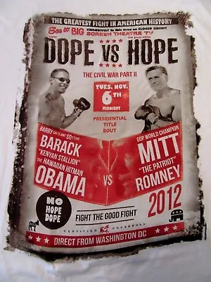 Dope Vs. Hope Barack Obama Vs. Mitt Romney Boxing Style Poster T Shirt Size L • $23.99