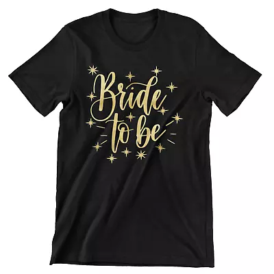 Bride To Be Hen Bachelorette Party T-Shirt For Bride Gift From Maid Of Honour • £17.99