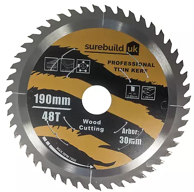 Surebuild 190mm X 48T X 30mm Thin Kerf Wood Trim Circular Saw Blade SBB1904830 • £18.95