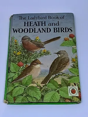 Ladybird Book - Heath & Woodland Birds - Series 536 • £4.99