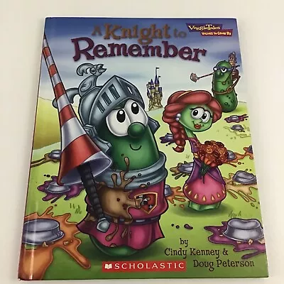 Veggie Tales Values To Grow By Hardcover Book Knight To Remember Scholastic 2006 • $13.16