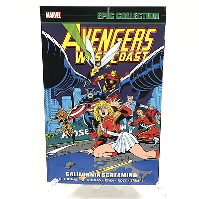 Avengers West Coast Epic Collection Vol 6 California Screaming New Marvel TPB • $33.95