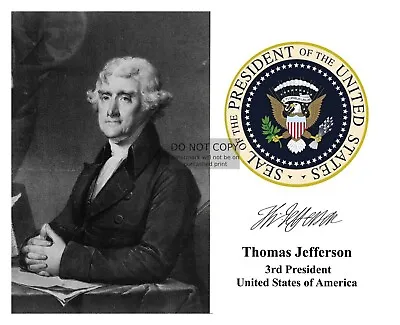 President Thomas Jefferson Presidential Seal Autographed 8x10 Photo • $8.49