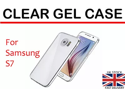 For Samsung Galaxy S7 Clear TPU Back Gel Case Cover Skin • £2.79