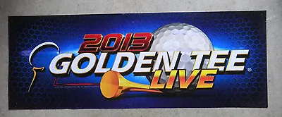 $24 • Buy GOLDEN TEE 2013 LIVE GOLF   25 3/5- 9 1/2   Arcade Game Sign Marquee CF36
