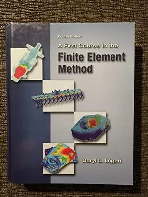 A First Course In The Finite Element Method • $23.62