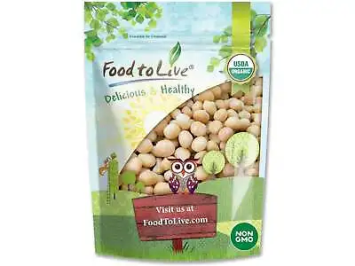 Organic Whole Macadamia Nuts - Non-GMO Kosher Raw Vegan - By Food To Live • $366.25
