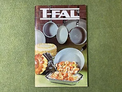 VINTAGE - Crestline T-Fal Cookbook Non Stick Cookware Recipes Guide [PB1976] • $12