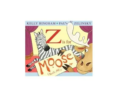 Z Is For Moose Book The Fast Free Shipping • $6.17