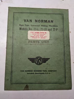 Van Norman Milling Machine Service Part List Catalog Manual Model 22-l Lu P 1942 • $175