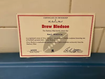 Danbury Mint  -  Buffalo Bills  Drew Bledsoe   -   C.O.A • $9.99