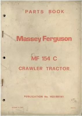 £32.99 • Buy Massey Ferguson Crawler Tractor MF154C Parts Manual - MF 154 C