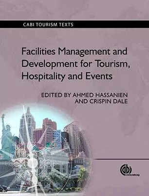 Facilities Management And Development For Tourism Hospitality And Events (CABI  • $11.98