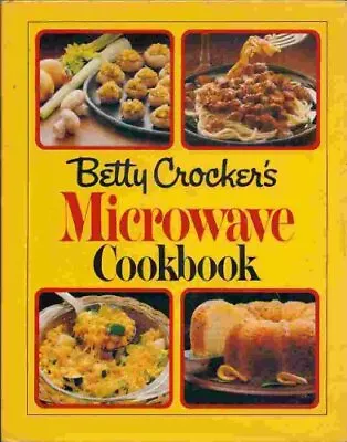 Betty Crocker's Microwave Cookbook • $4.68