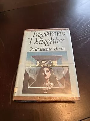 Tregaron’s Daughter By Madeleine Brent 1971 Hardcover First Edition • $10.95