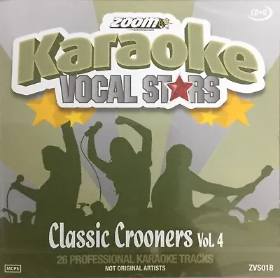 £4.95 • Buy Zoom Karaoke Vocal Stars CDG Disc (ZVS018) - Classic Crooners Volume 4