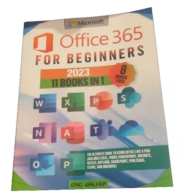 Microsoft Office 365 For Beginners: ERIC WALHER • $10