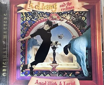 KD K.D. LANG & The Reclines - Angel With A Lariat CD 1987 Sire Excellent Cond! • $4.99