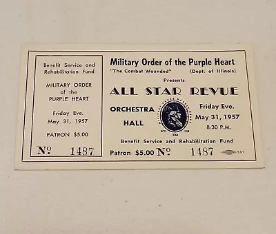 1956 Military Order Of The Purple Heart All Star Review Orchestra Hall Ticket • $17.02