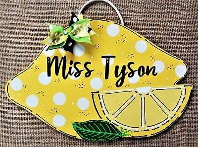 Personalize LEMON Teacher SIGN Plaque School Class Classroom Wall Door Hanger • $13