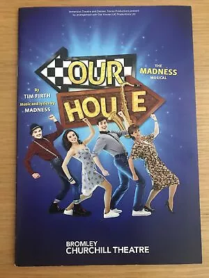 Our House - The Madness Musical 2017 - Bromley Churchill Theatre - Tim Firth • £6.99