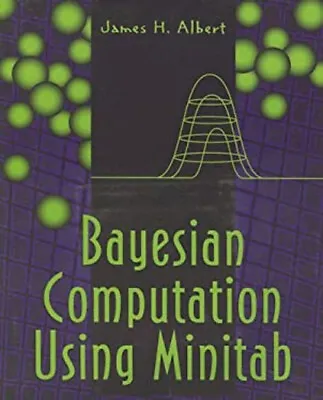 Bayesian Computation Using MINITAB? Paperback James H. Albert • $17.95