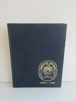1964-65 Vietnam Era Submarine Deployment Yearbook Submarine Squadron Ten • $99.95