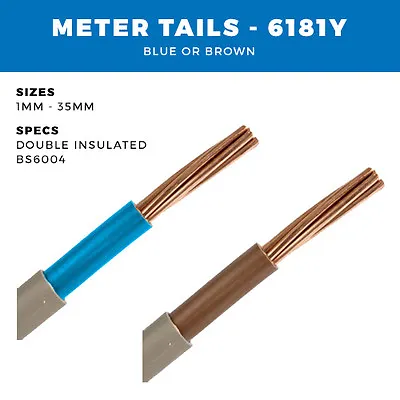 All Metre Tails Cables 1mm- 35mm 6181y Blue Or Brown Double Insulated Per Metre • £2.15