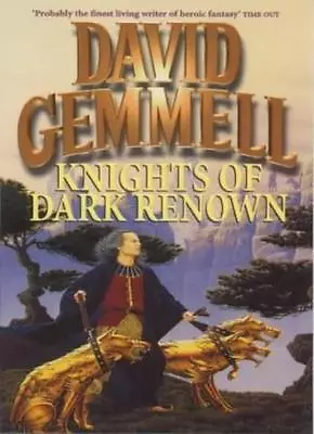 Knights Of Dark RenownDavid Gemmell- 9781857236330 • £3.28