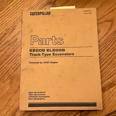 CAT Caterpillar E200 EL200 PARTS MANUAL BOOK CATALOG LIST EXCAVATOR Sn 6KF 7DF • $49.99