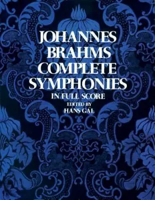 Johannes Brahms Complete Symphonies In Full Score (Vienna Gesellschaft Der Musi • $8.53