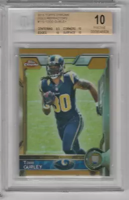 Todd Gurley 2015 Topps Chrome Gold Refractor Rc 14/50 Pristine BGS 10 • $75