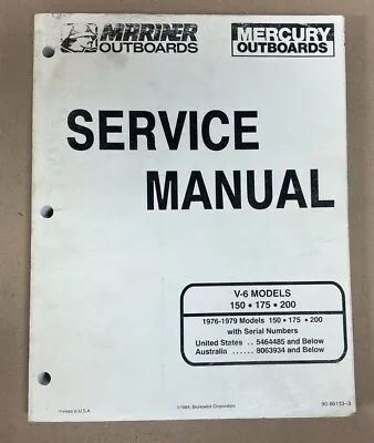 Used Oem Outboard Mercury Service Manual V-6 Models 150-175-200 # 86133--3 • $29.99