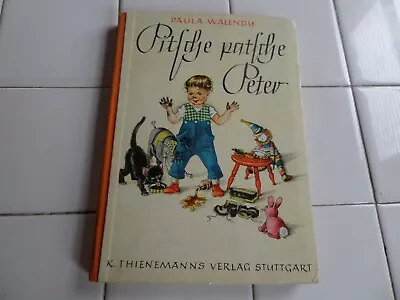 Pitsche Patsche Peter GERMAN Poetry Book1951(VINTAGE Children's Hardcover) • $21.88