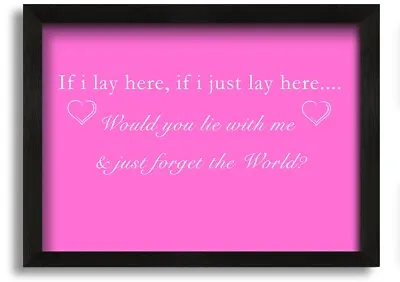 Music Quote If I Lay Here Snow Patrol Vivid Pink Black Framed Print Wall Art • £17.99